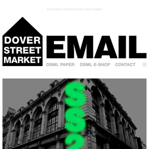 Dover Street Market is now closed for our seasonal changeover