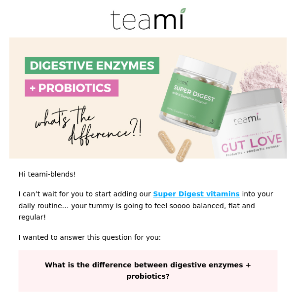 Digestive Enzymes vs. Probiotics? What’s the difference? Teami Blends