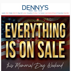 Everything Is On Sale This Memorial Day Weekend!