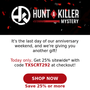 6th Anniversary Weekend - ONE DAY SALE!
