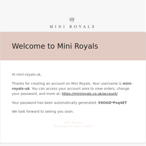 Your Mini Royals account has been created!