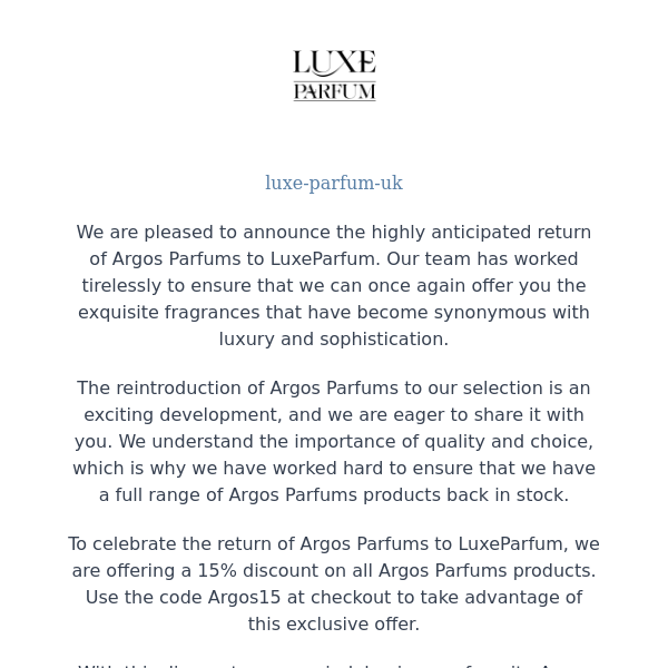 LuxeParfum Welcomes the Return of Argos Parfums - Enjoy 15% off with the Discount Code!