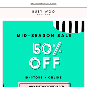 🔥 50% OFF MID-SEASON SALE 🔥