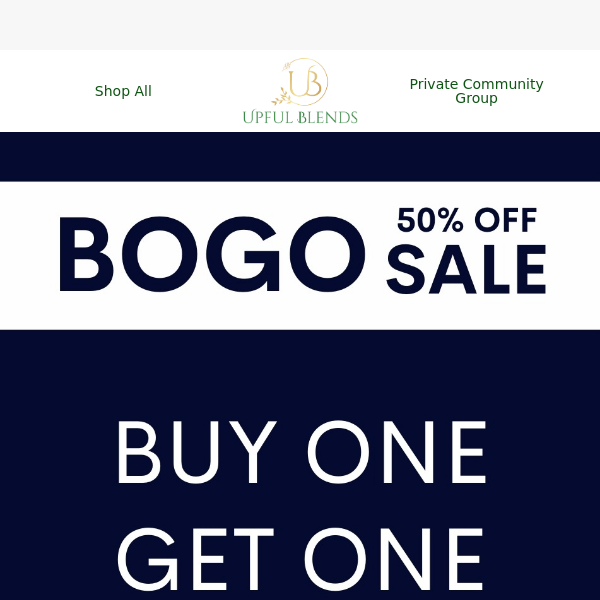 BOGO 50% Off Starts NOW!