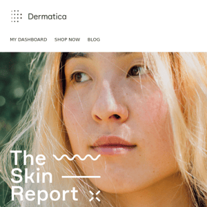 This just in: Your August Skin Report