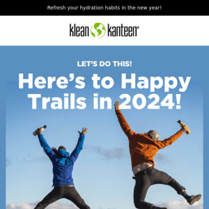 Here's to Happy Trails in 2024!