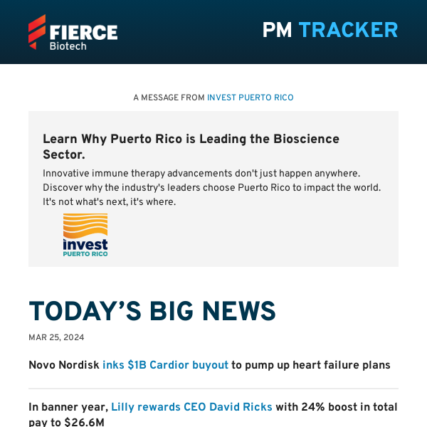 | 03.25.24 | Novo Nordisk pumped for $1B Cardior buyout; Lilly CEO reaps 24% pay boost; #FierceMadness round 2 is open