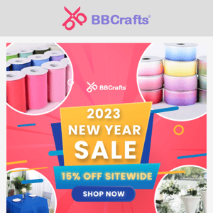 15% OFF Flash Sale Savings Sitewide! Shop Now! BB Crafts Inc.