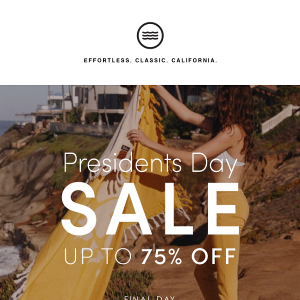 FINAL DAY - Up To 75% Off
