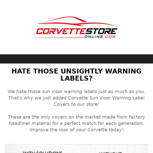 Hide The Unsightly Warning Labels In Your Corvette