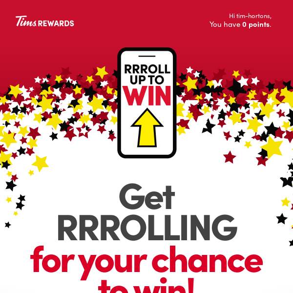 Roll Up with new ways for your chance to win!