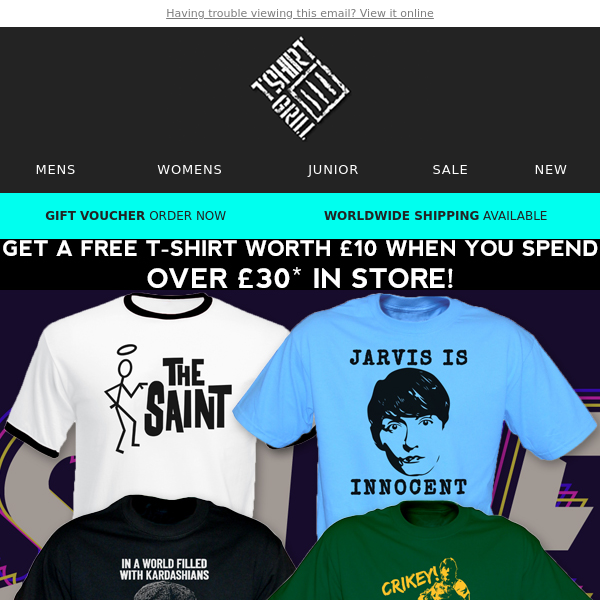 All These T-Shirts Under £10; And A Free T-Shirt!