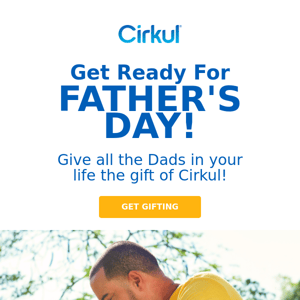 Reminder: Father's Day Is June 18!