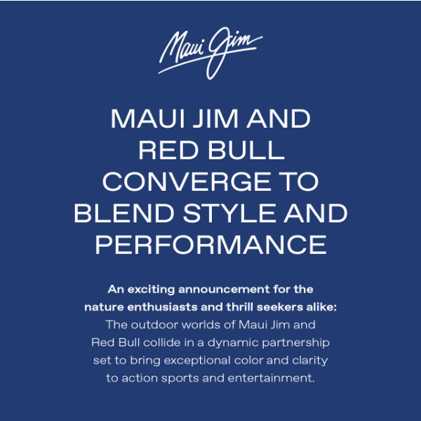 Maui Jim and Red Bull Join Forces