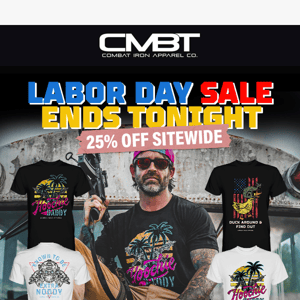 Ends Tonight! 25% OFF Labor Day
