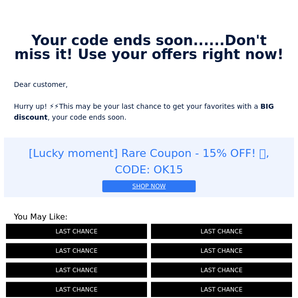 Your code ends soon......Don't miss it! Use your offers right now!