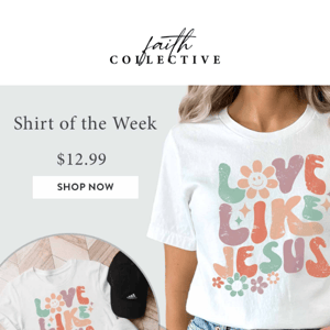 Weekly Shirt Special: $12.99! 😍