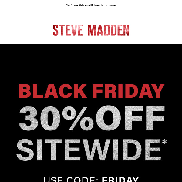 ICYMI - BLACK FRIDAY IS HERE!