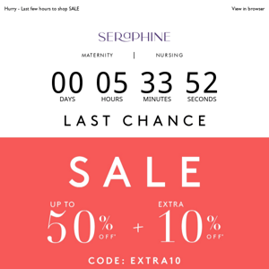 LAST HOURS | Up to 50% + 10% off ends tonight!