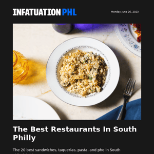 South Philly’s Best Restaurants, Ranked