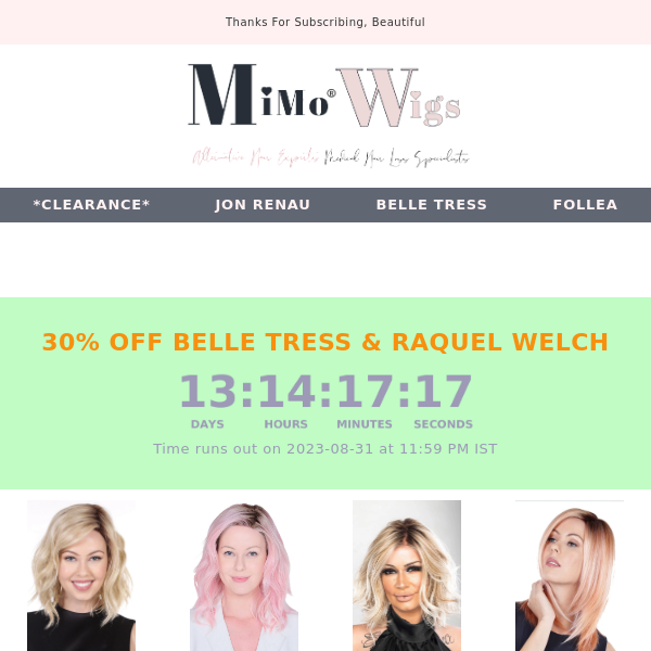 🌸 30% OFF Raquel Welch and Belle Tress at MiMo 🌸