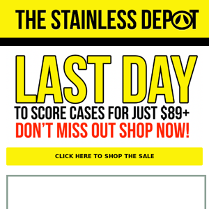 Last day 🫣cases starting at $89!