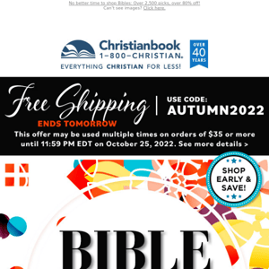 Ends Tomorrow: Free Shipping + Bible Sale of the Season