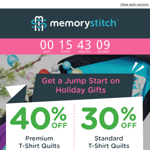 Hurry! 40% Off on Select T-shirt Quilts at MemoryStitch 🏃