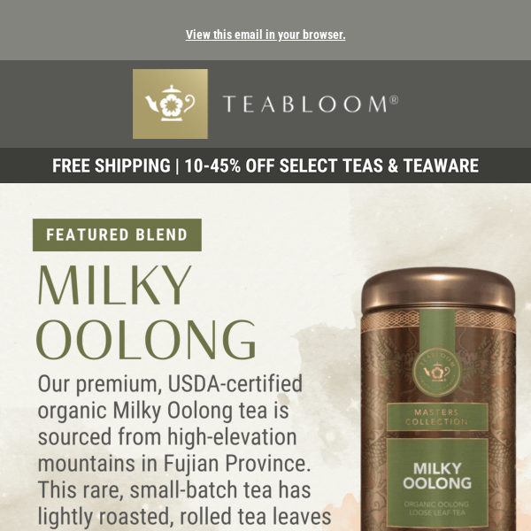 Featured Blend: Milky Oolong😋