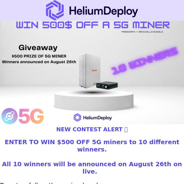Win $500 of a 5G miner 😱 10 winners will be announced on Aug 26th