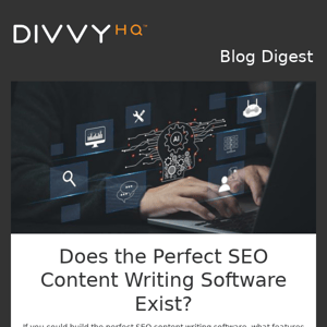 Does the Perfect SEO Content Writing Software Exist?