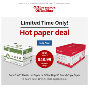 Your paper, your choice. $48.99 10-ream case