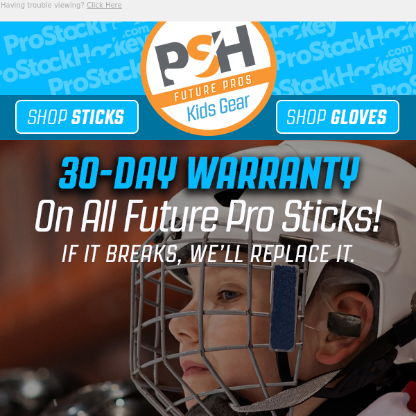 Kids Hockey Sticks Protected with 30-Day Warranty!