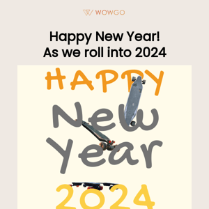 🎉 Happy 2024 from WowGo Board