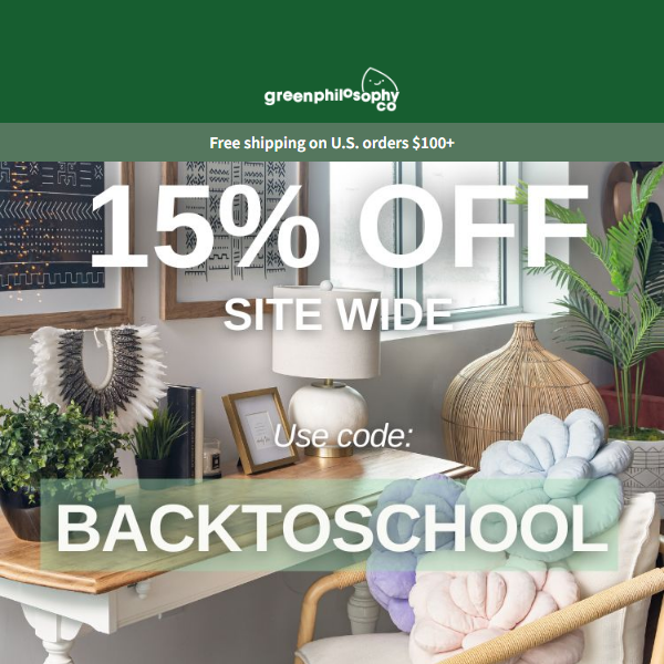 Major Back to School Saving at Green Philosophy 🌳