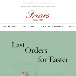 Last Chance For Easter Orders