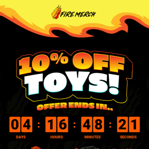 FLASH SALE! 10% Off Toys! 🔥