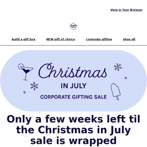 Don't miss out if you need corporate gifts this holiday...