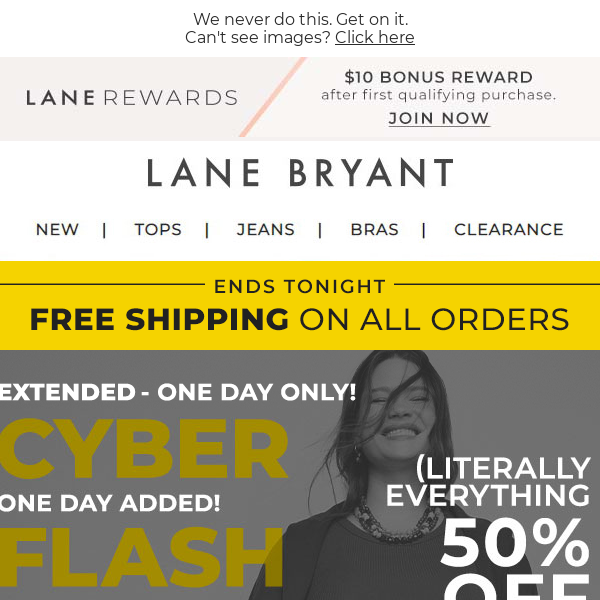 Lane Bryant - 7/$35 panties until tonight. Because one-day-only