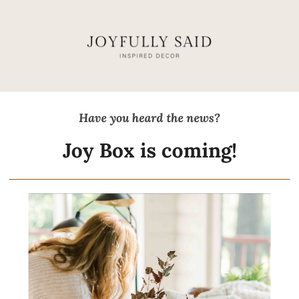 Tips to ensure your Joy Box success! 🍂