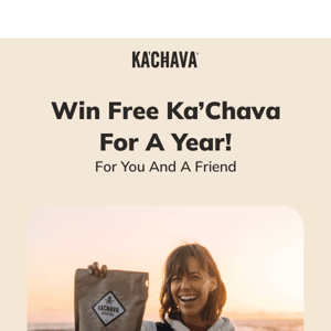 Enter to win FREE Ka’Chava