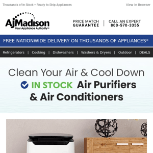 Air Purifiers & Air Conditioners In Stock and Ready to Ship!
