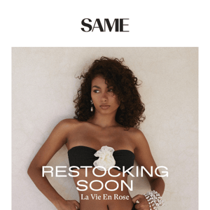 ROSES: RESTOCKING SOON | BE THE FIRST TO KNOW