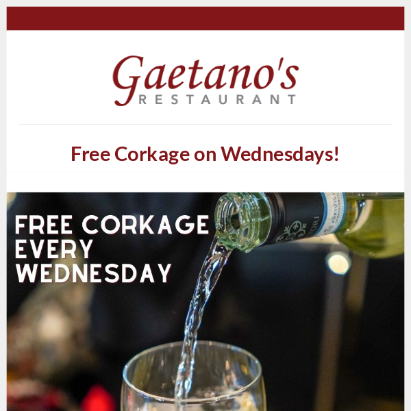 Free Corkage Every Wednesday! 🍷