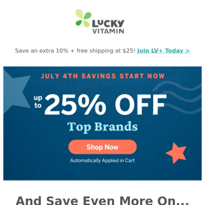 Save 25%, July 4 starts now!
