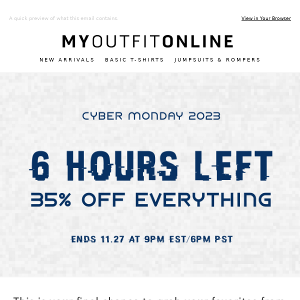 CYBER MONDAY ENDS TONIGHT