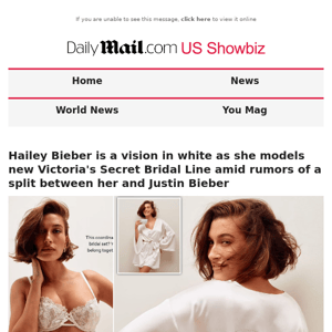 Hailey Bieber is a vision in white as she models new Victoria's Secret Bridal Line amid rumors of a split between her and Justin Bieber