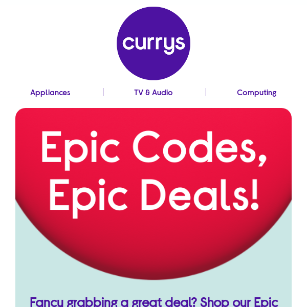 🔥 Epic Deals at Currys: Save up to 30% on Appliances, TV & Audio, Computing and More!
