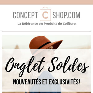 Jusqu'à 30% de rabais dans l'onglet Soldes!