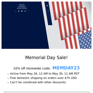10% off Storewide! Check out our Memorial Day Sale!